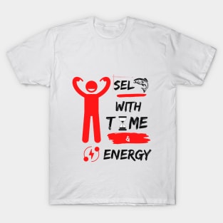 Time and Energy T-Shirt